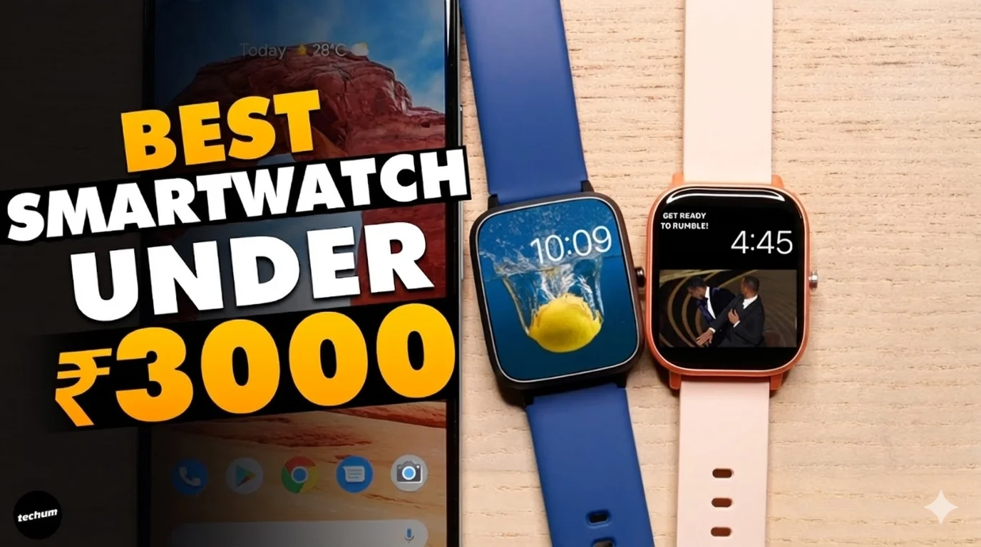 Best smartwatch under 3000 in India with Bluetooth calling and fitness tracking