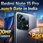 Redmi Note 15 Pro Launch Date in India – 200MP Camera & Massive Battery at This Price?