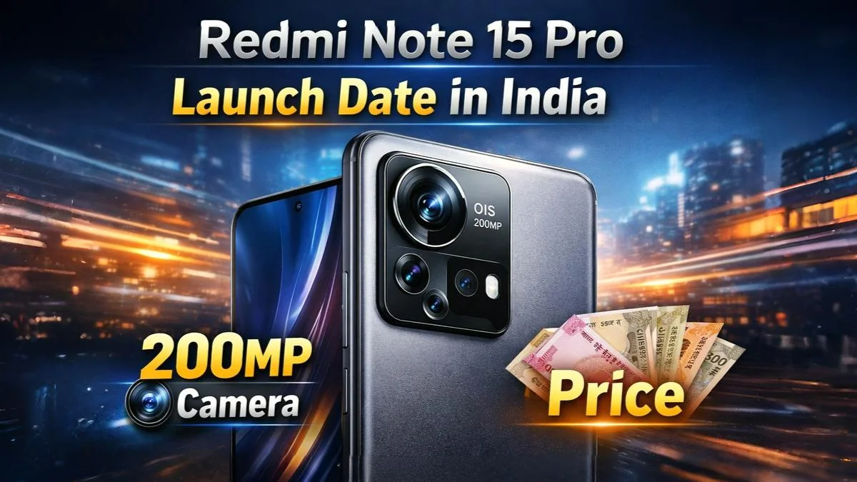 Redmi Note 15 Pro India launch date teaser showing 200MP camera and expected price