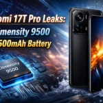 Xiaomi 17T Pro Leaks: Dimensity 9500, Price, 8,500mAh Battery, 100W Charging & IP69 Build